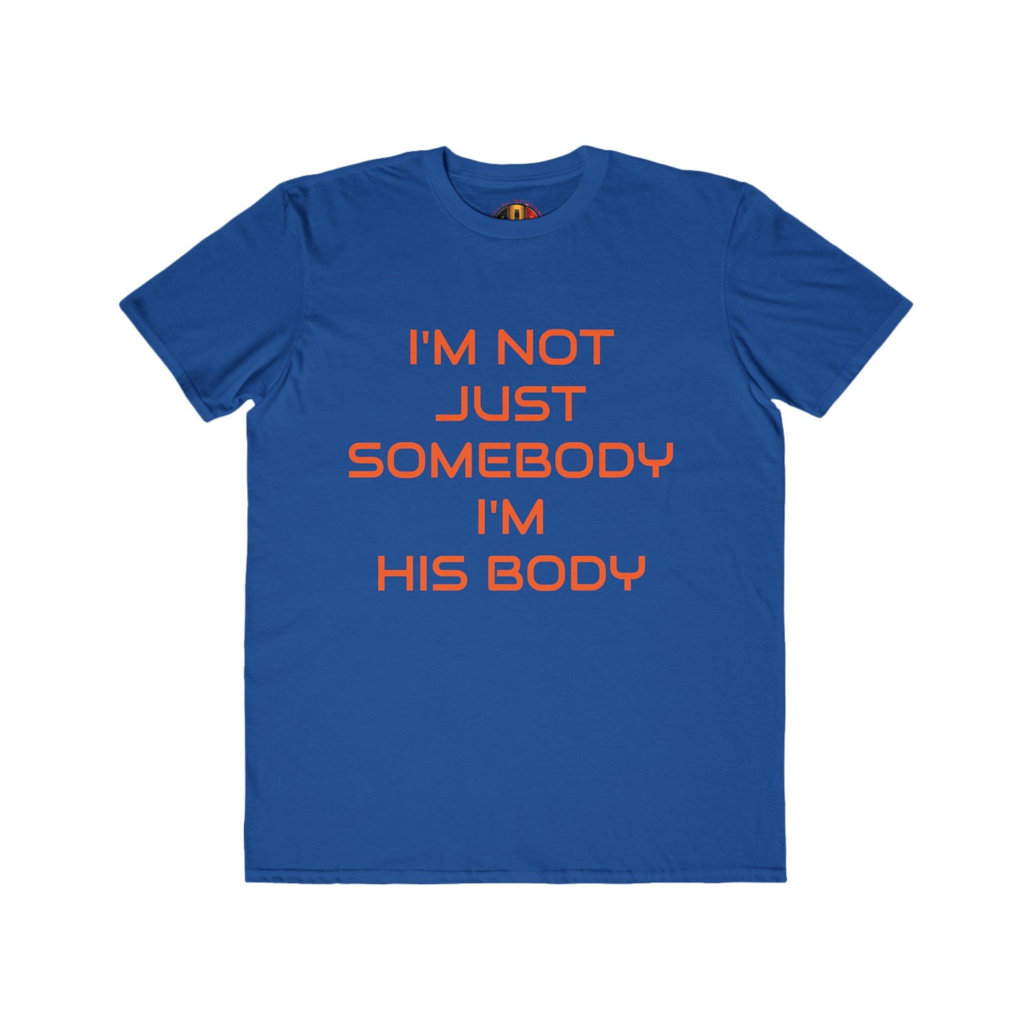 IM NOT JUST SOMEBODY