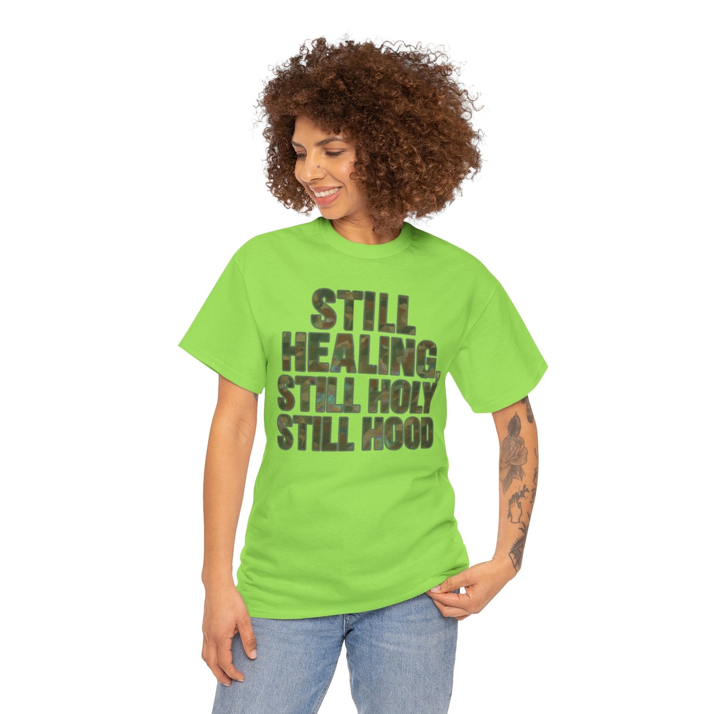 STILL HEALING, STILL HOLY, STILL HOOD