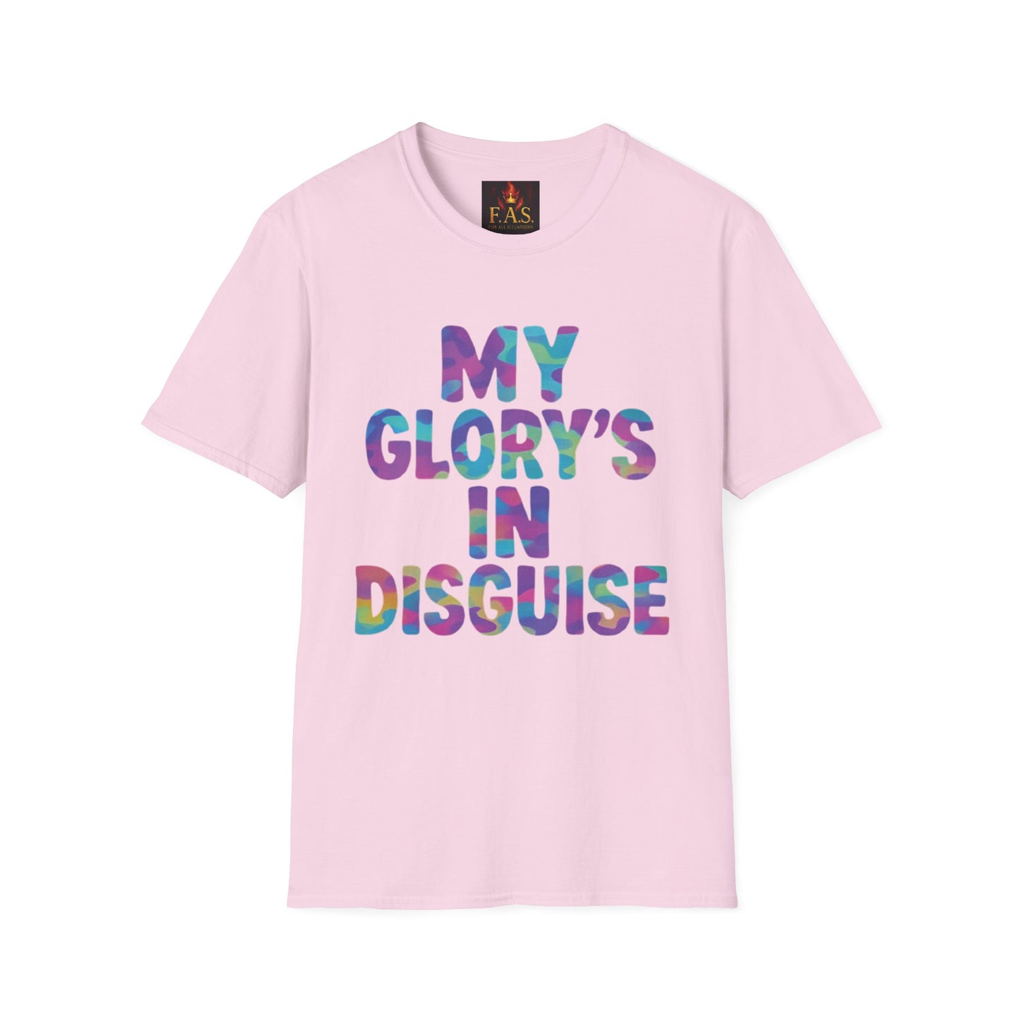 MY GLORY'S IN DISGUISE