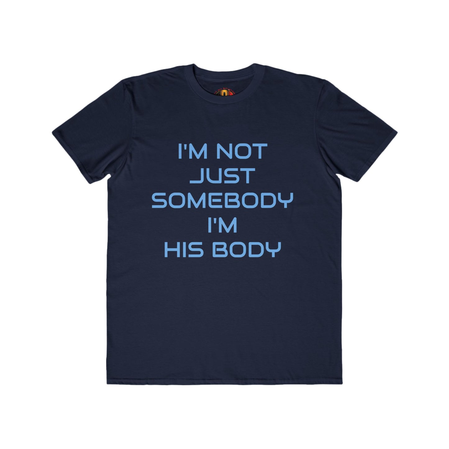 IM NOT JUST SOMEBODY