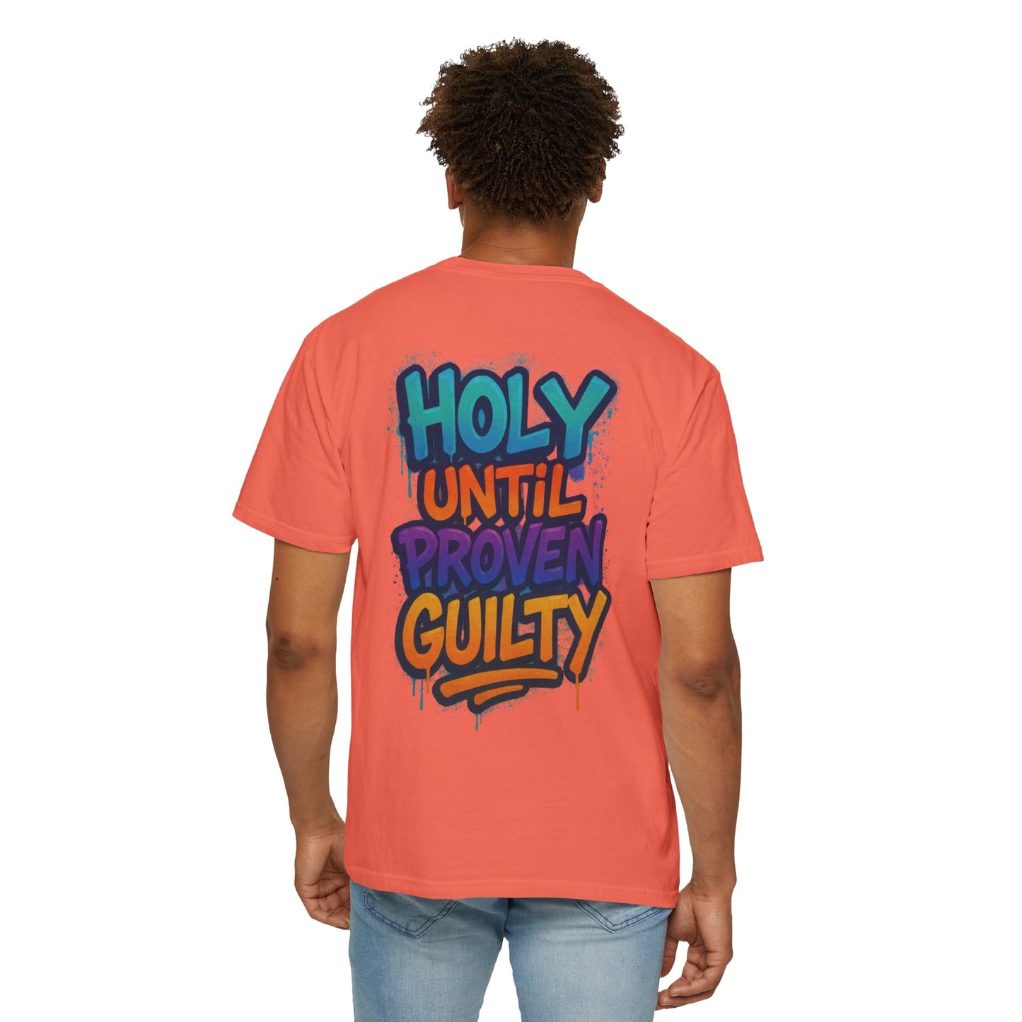 HOLY UNTIL PROVEN GUILTY Sizes S-L