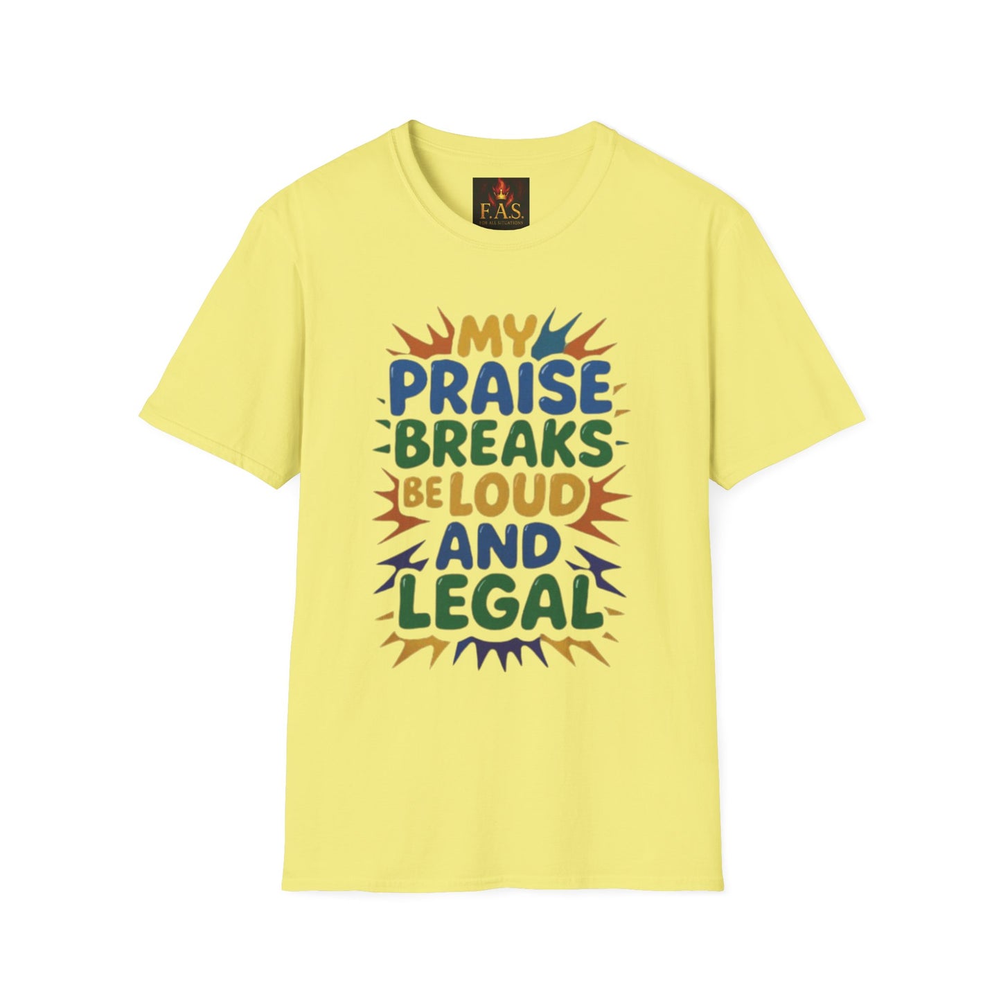 Praise Breaks Be Loud