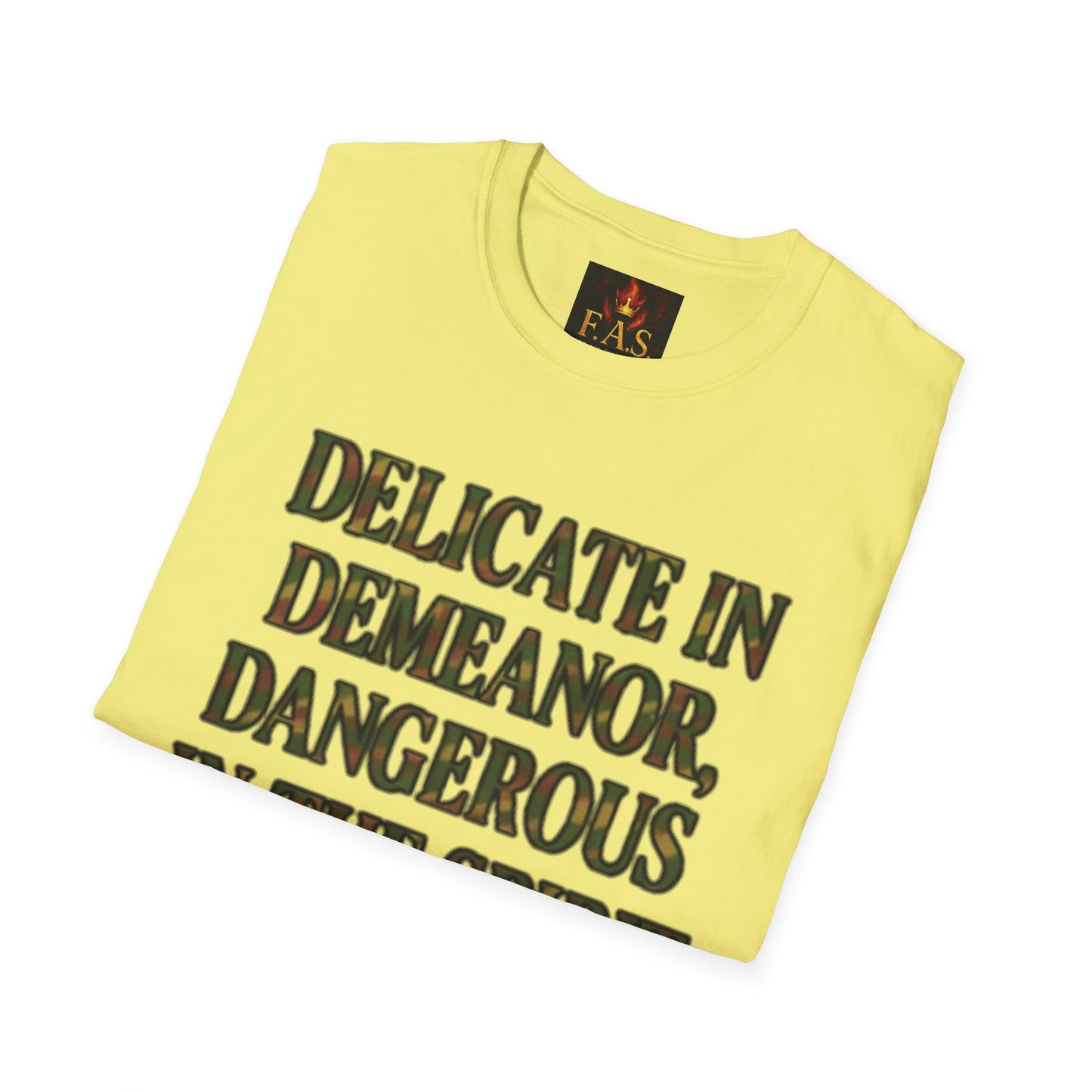 DELICATE IN DEMEANOR