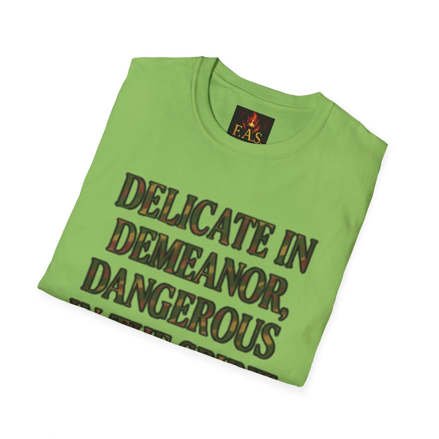 DELICATE IN DEMEANOR