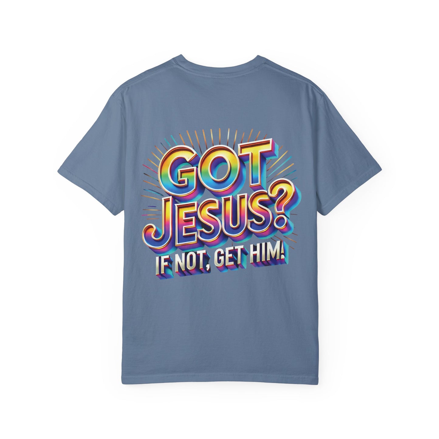 Unisex Got Jesus?