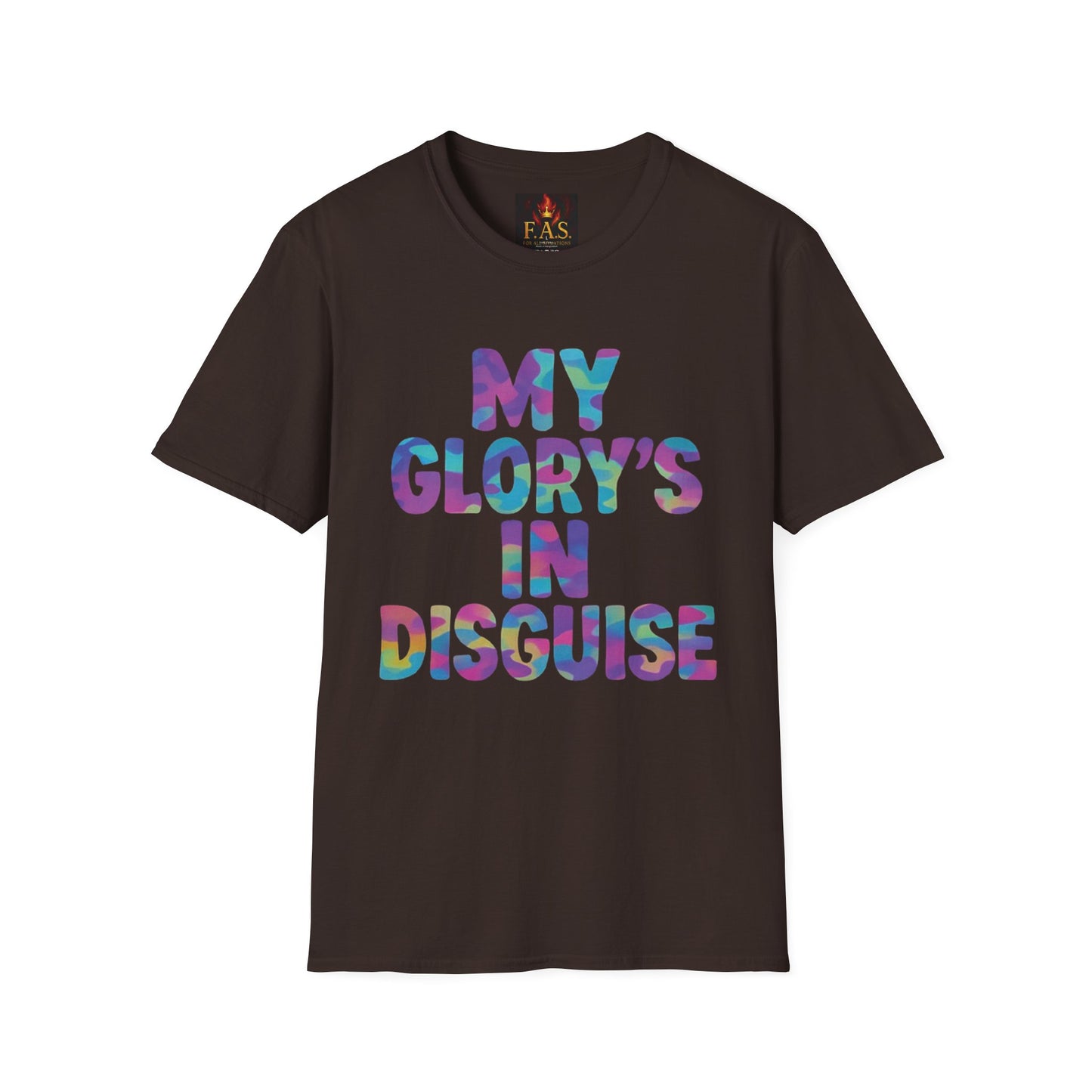 MY GLORY'S IN DISGUISE