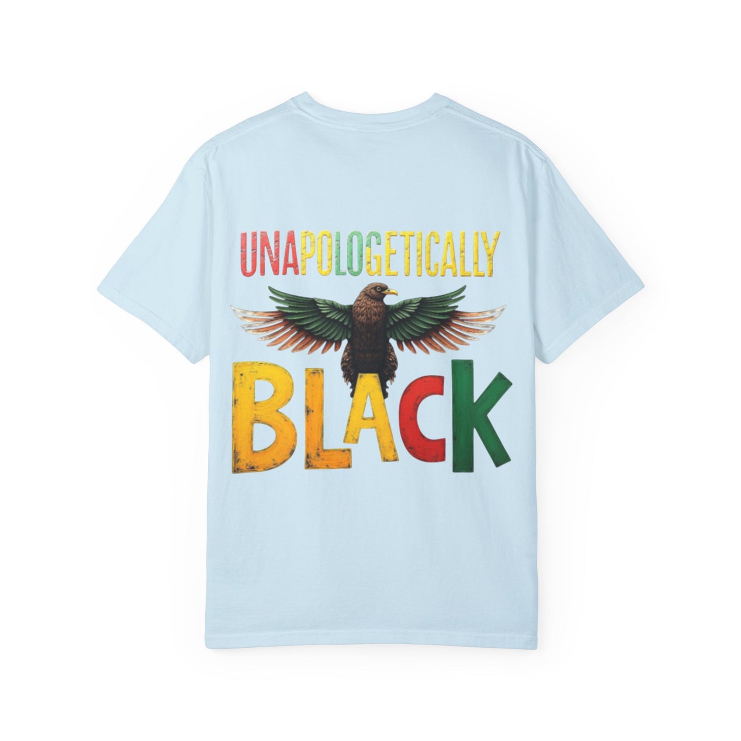 Unisex Unapologetically Black