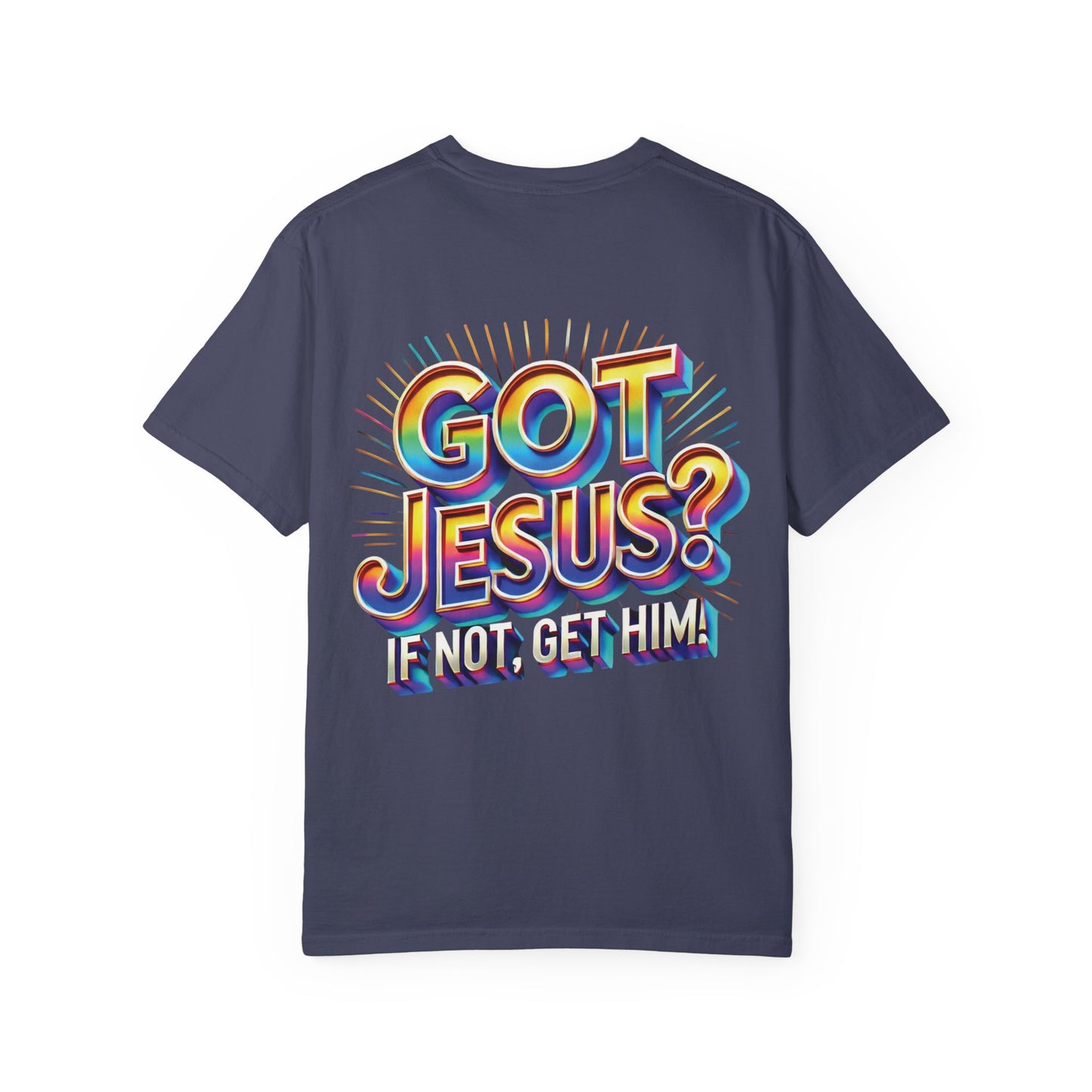 Unisex Got Jesus?