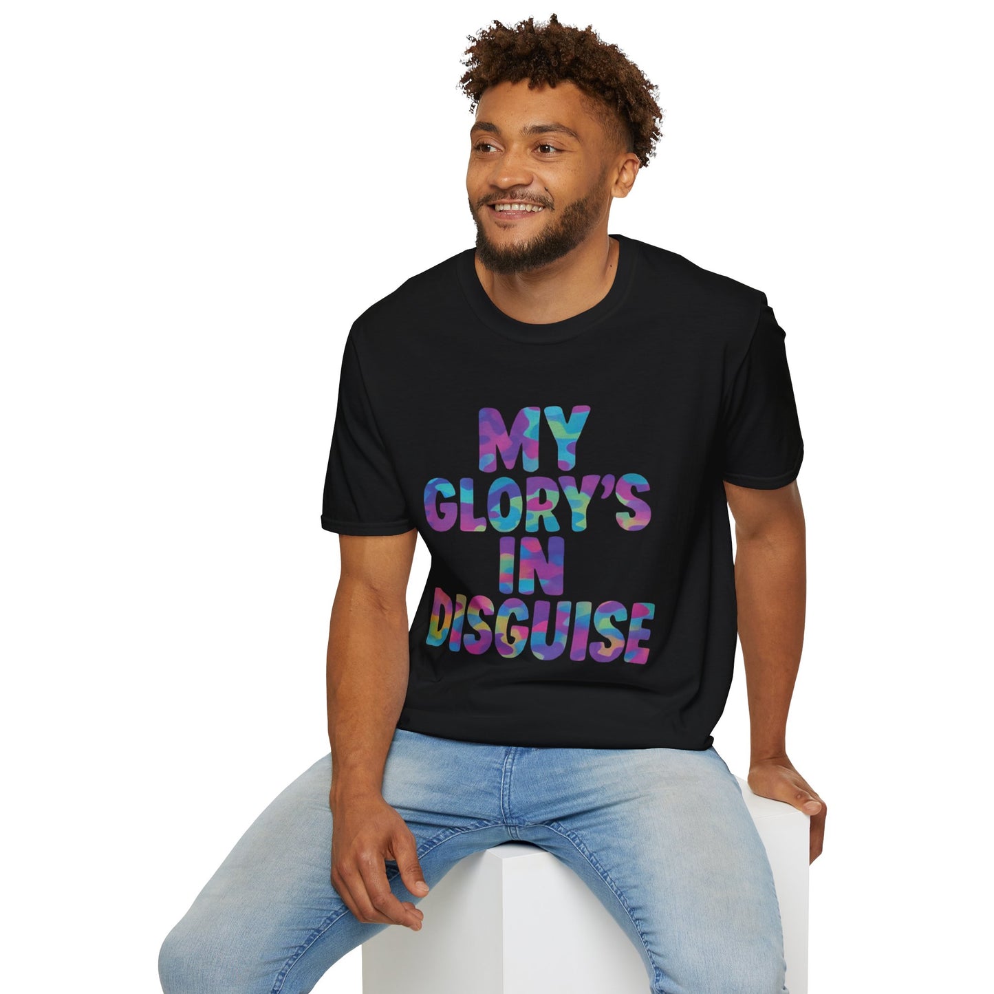 MY GLORY'S IN DISGUISE