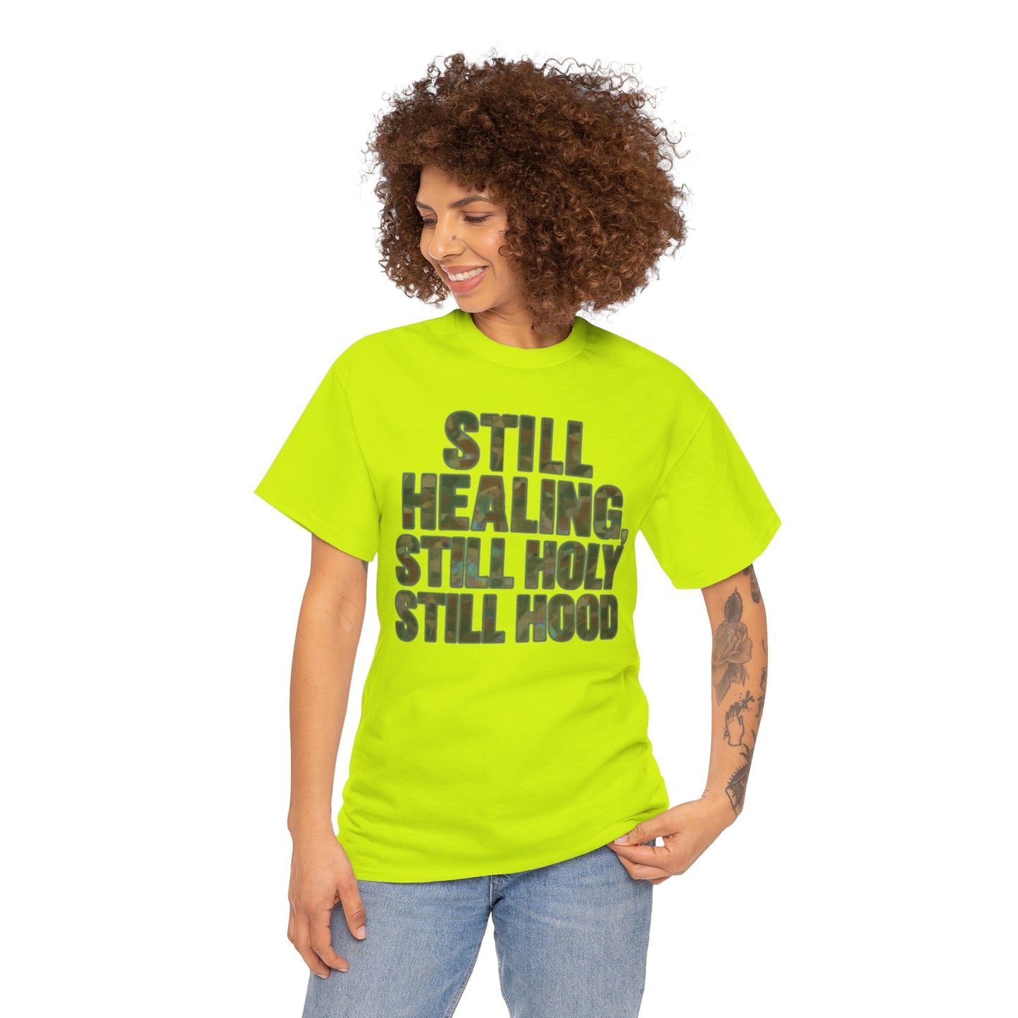 STILL HEALING, STILL HOLY, STILL HOOD