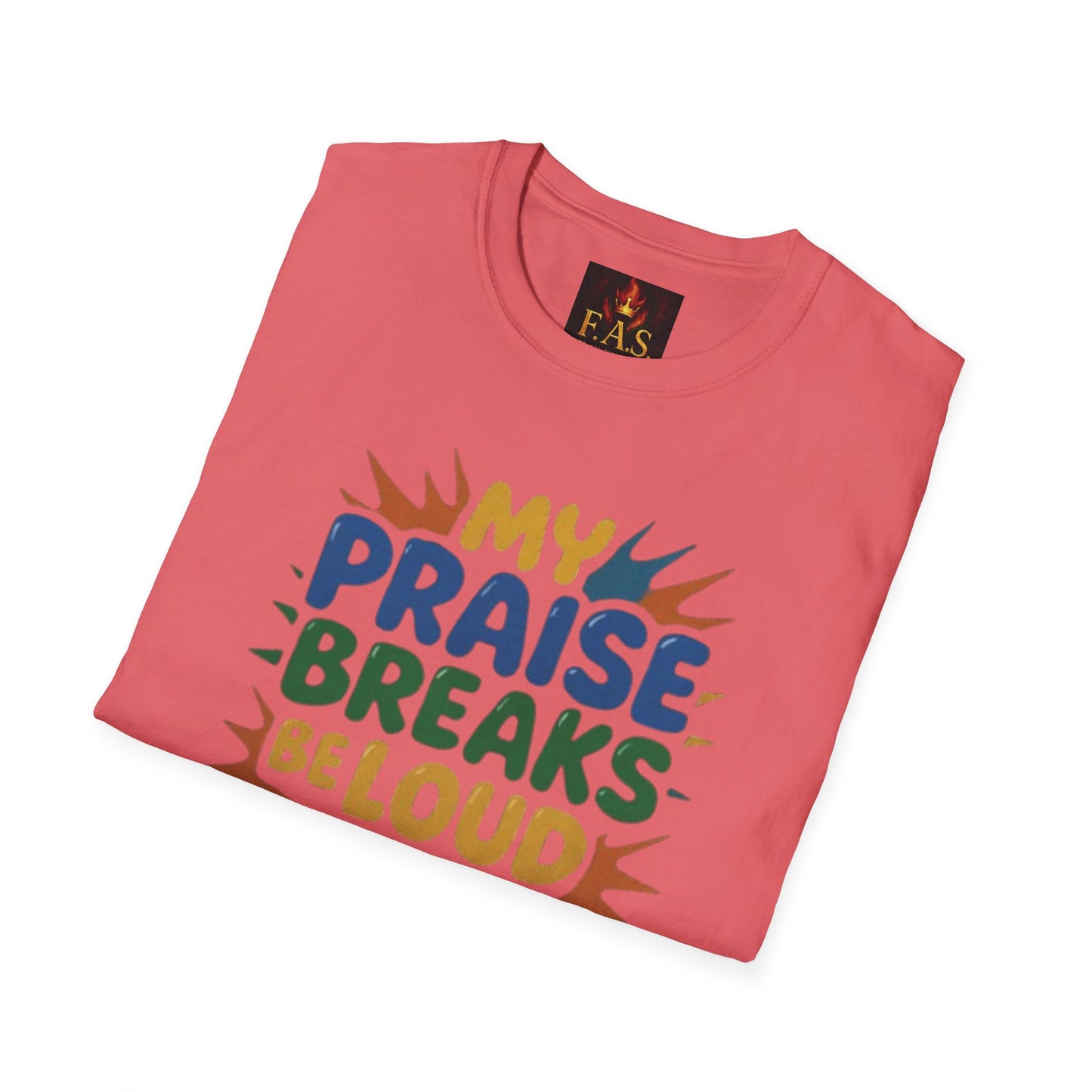 Praise Breaks Be Loud