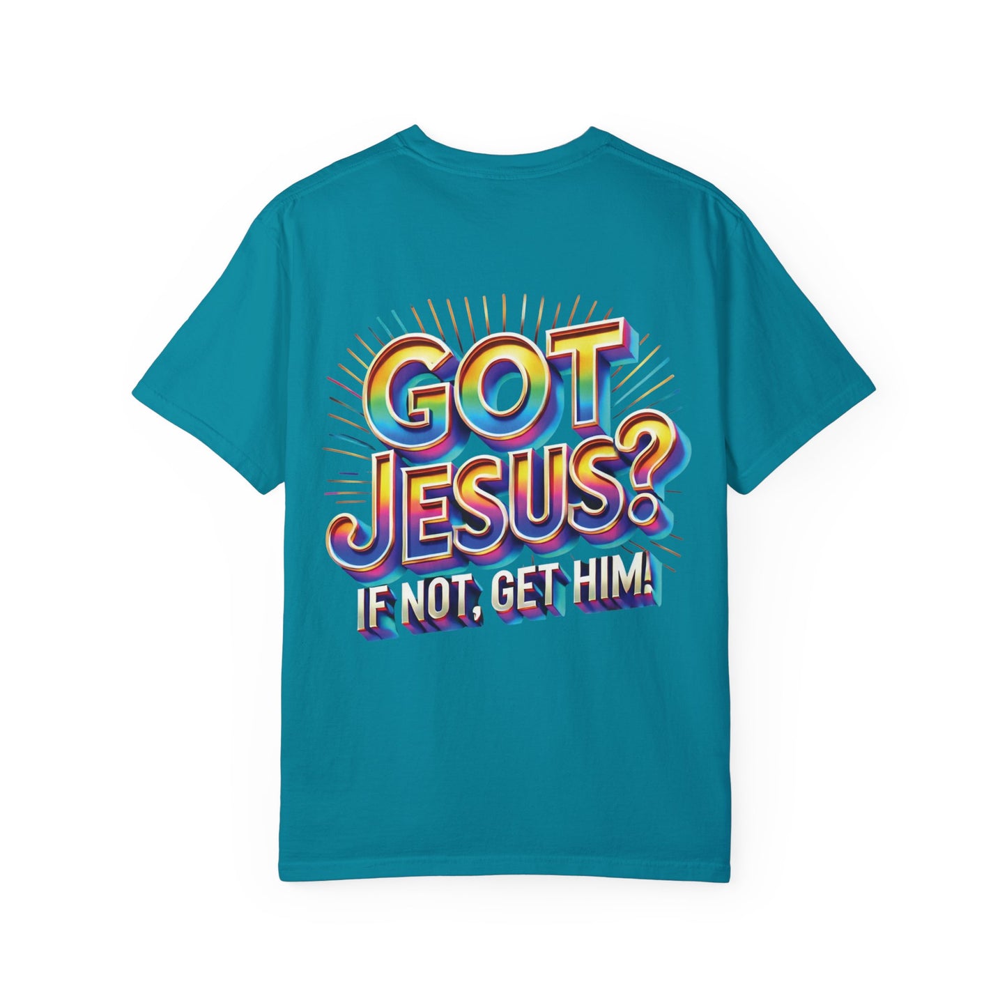 Unisex Got Jesus?