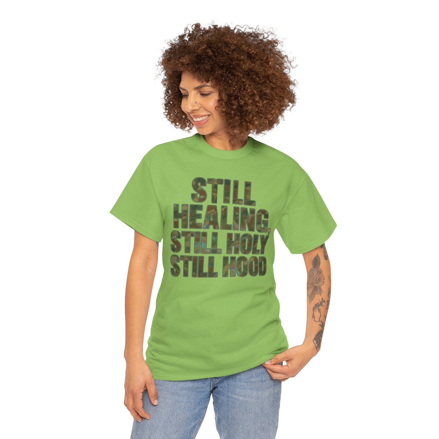 STILL HEALING, STILL HOLY, STILL HOOD