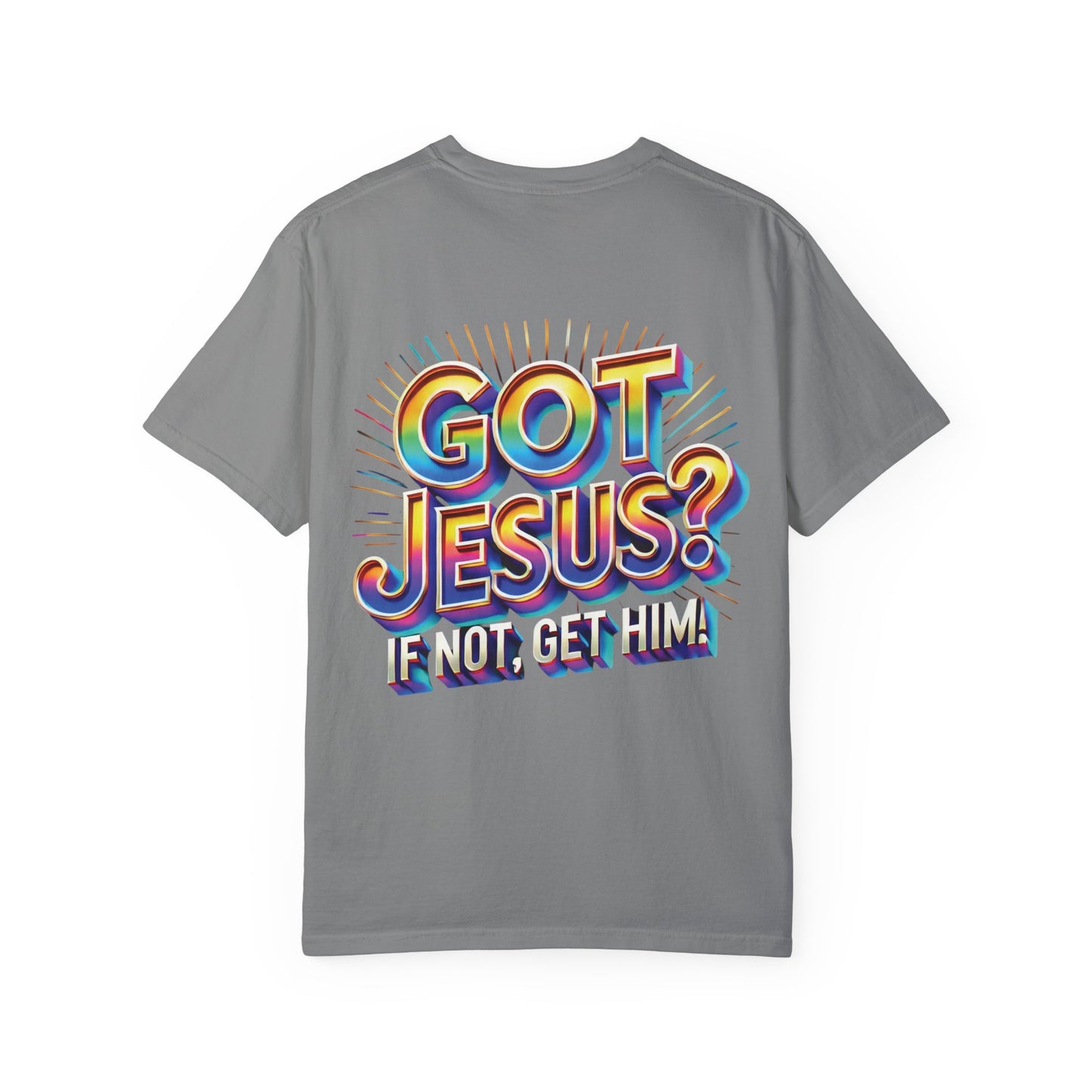 Unisex Got Jesus?