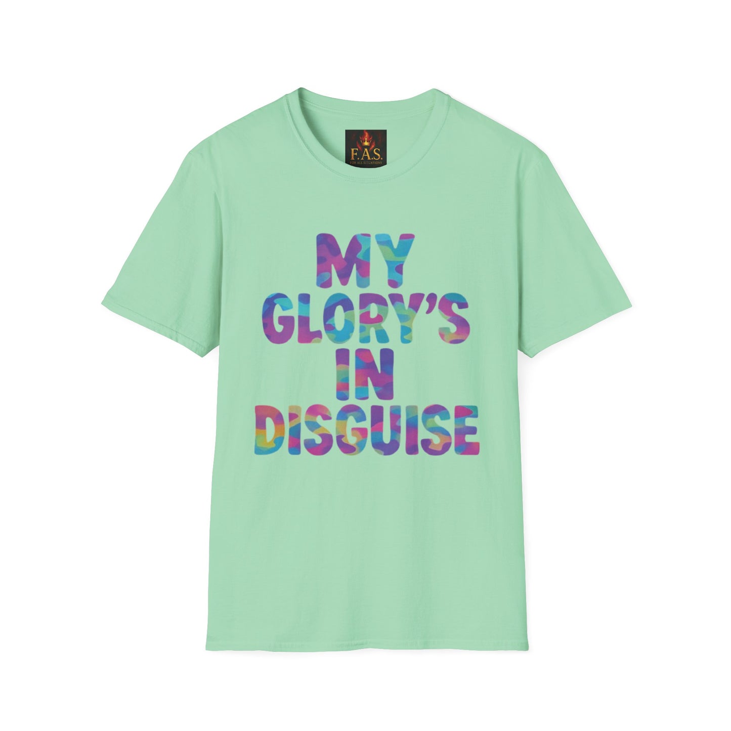 MY GLORY'S IN DISGUISE