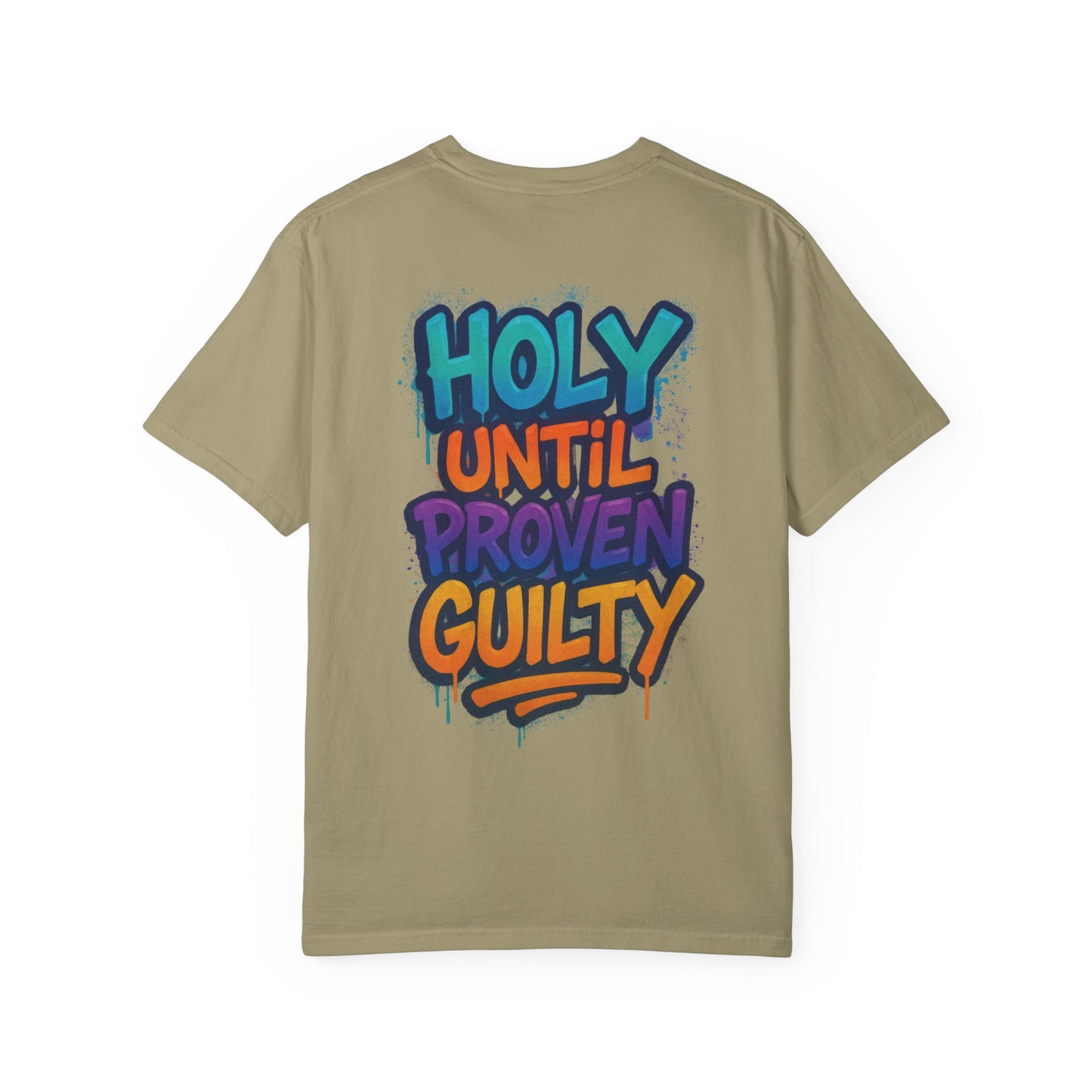 HOLY UNTIL PROVEN GUILTY Sizes S-L