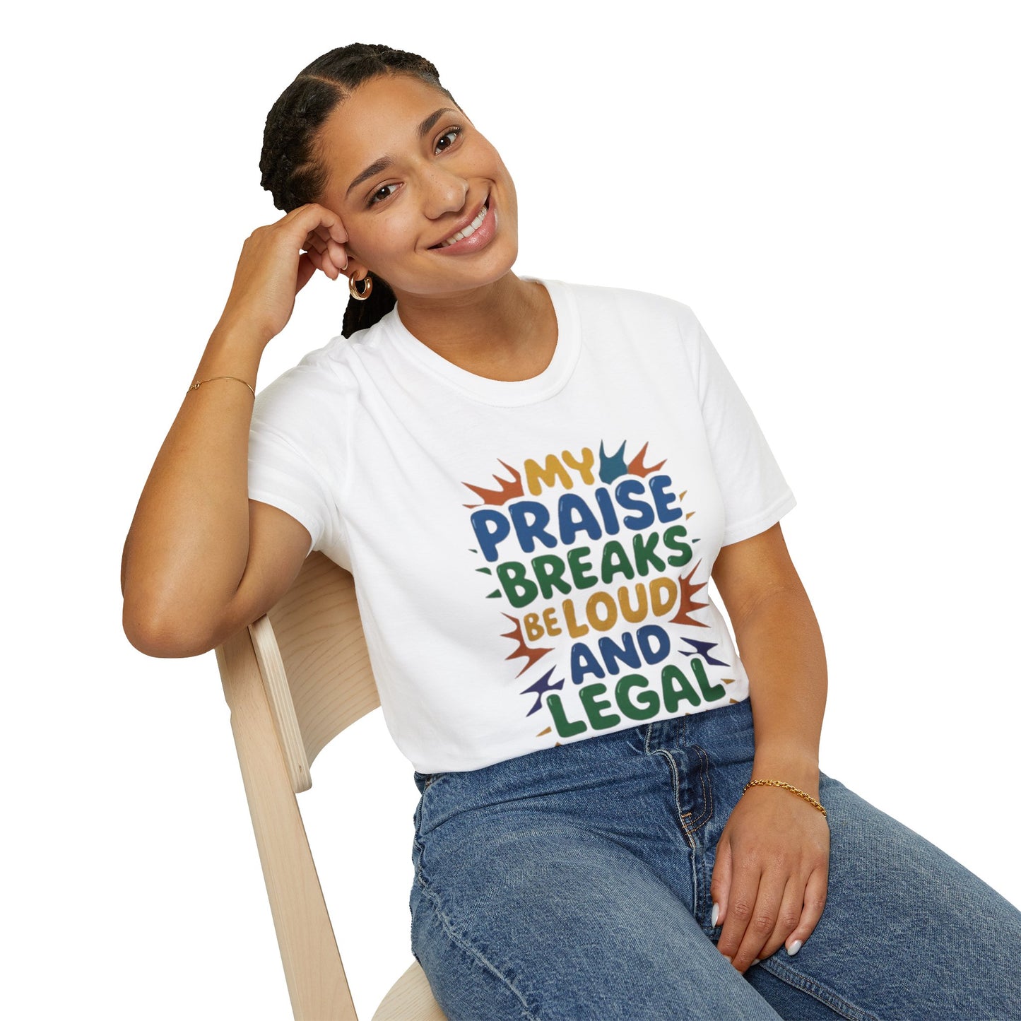 Praise Breaks Be Loud