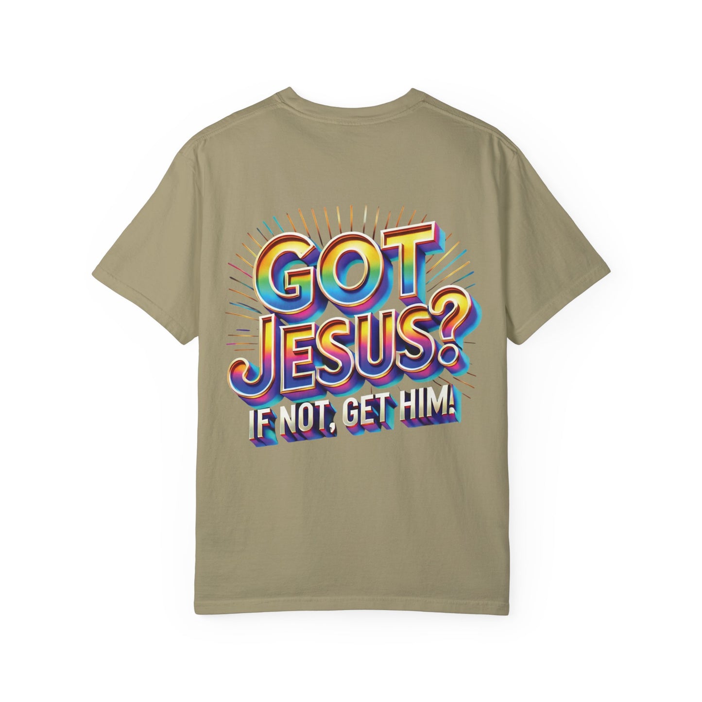 Unisex Got Jesus?