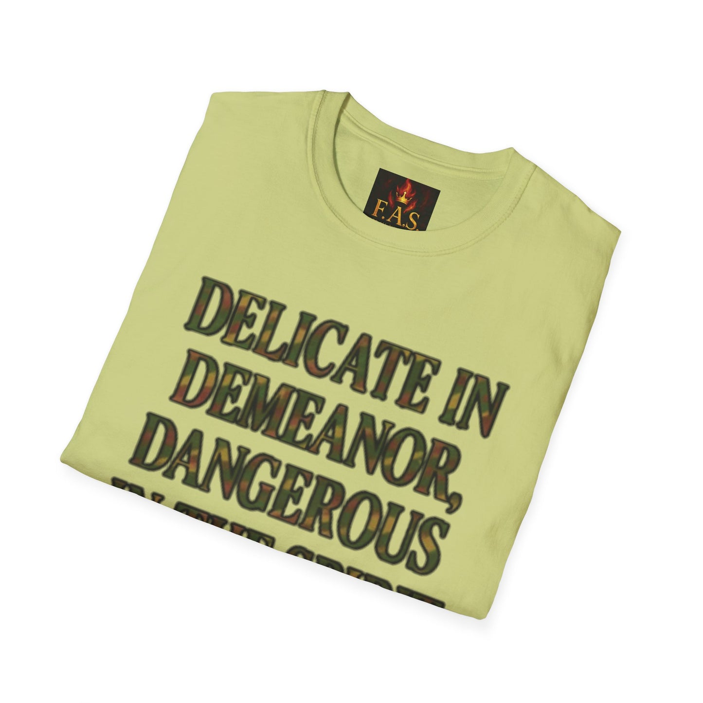 DELICATE IN DEMEANOR