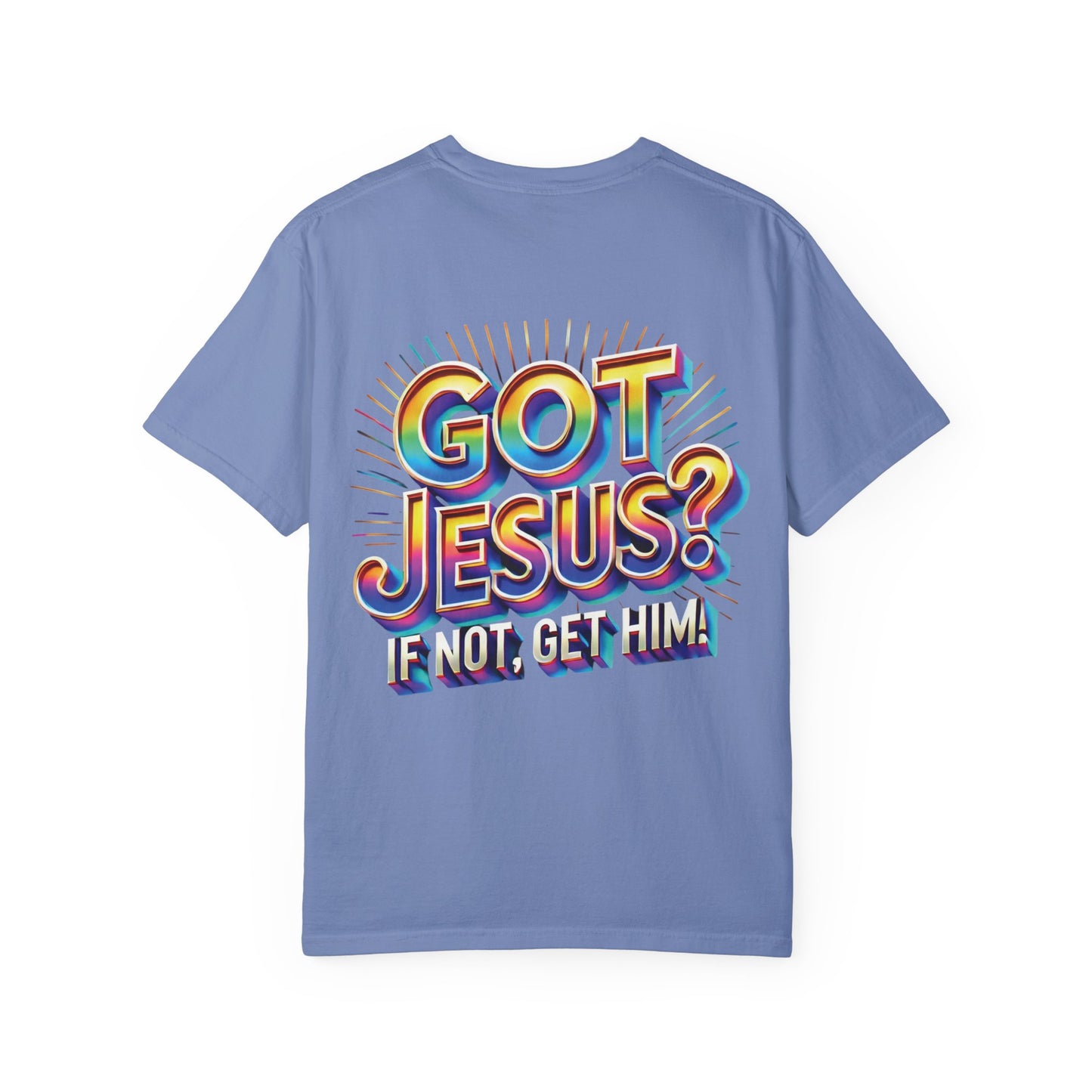 Unisex Got Jesus?