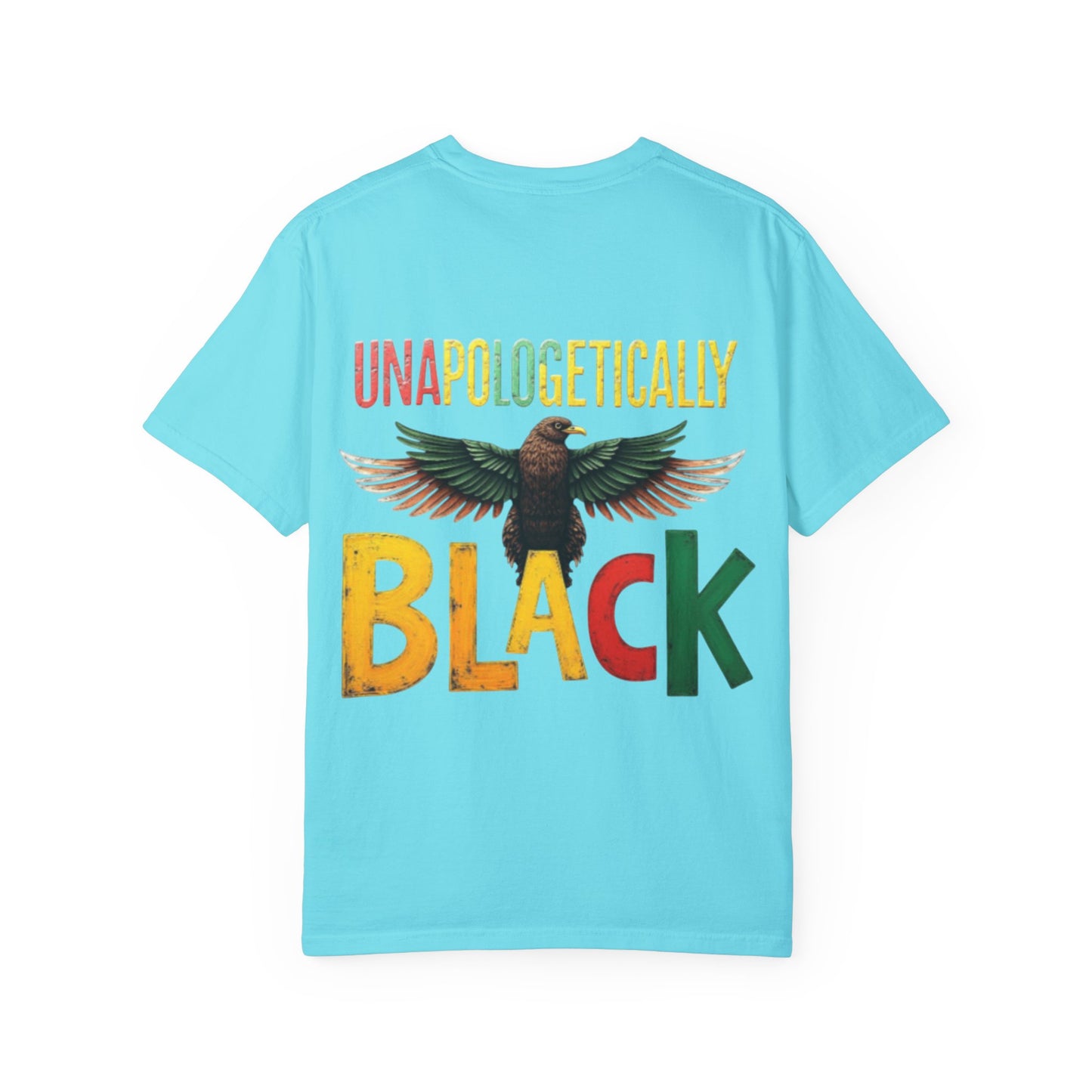 Unisex Unapologetically Black
