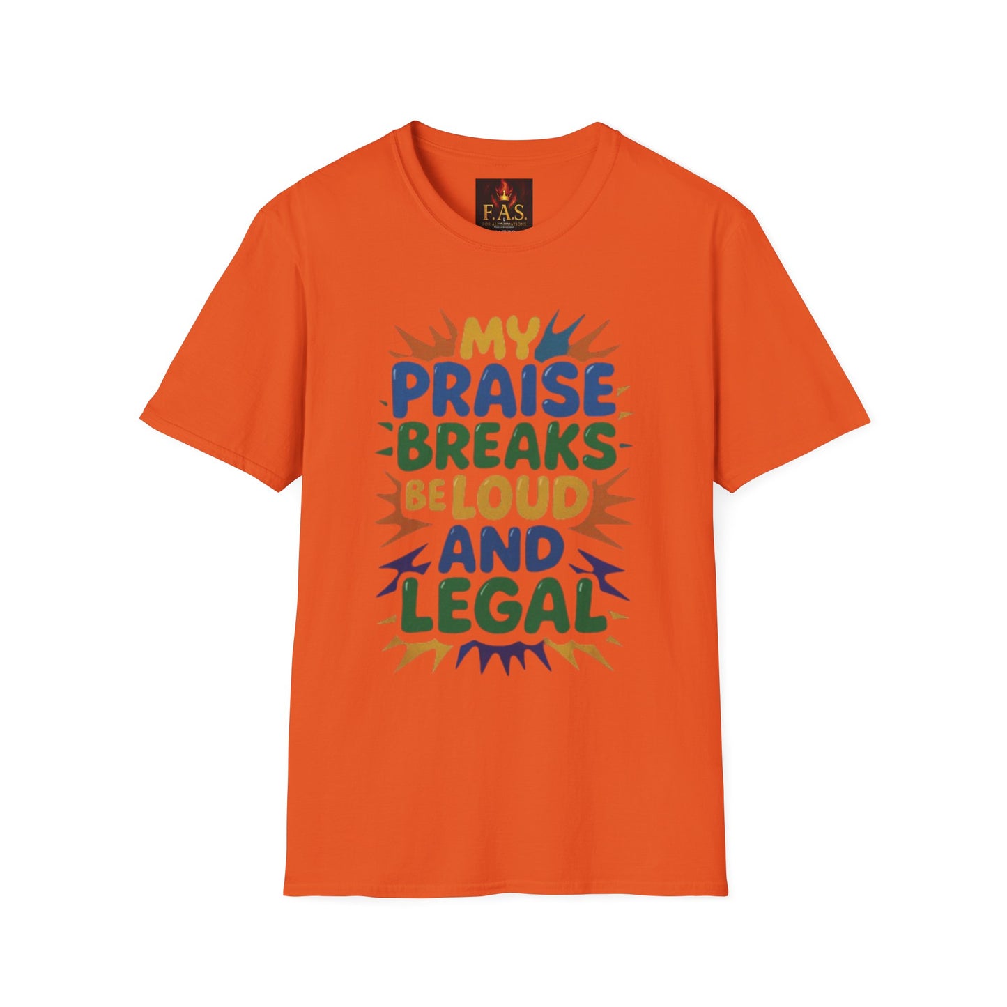 Praise Breaks Be Loud