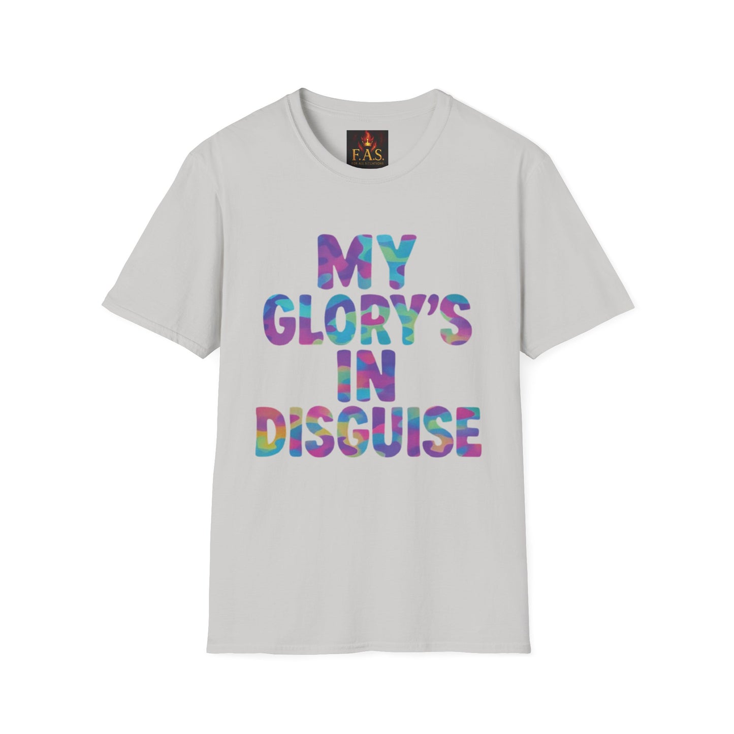MY GLORY'S IN DISGUISE