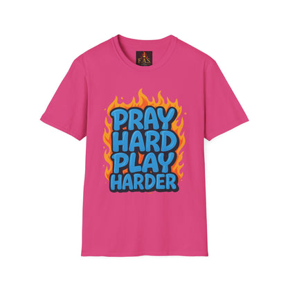 PRAY HARD PLAY HARDER