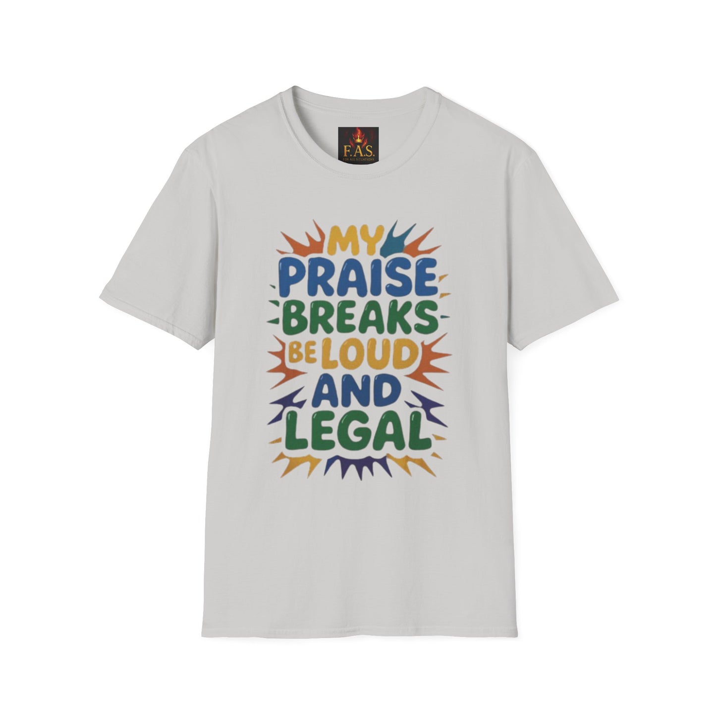 Praise Breaks Be Loud