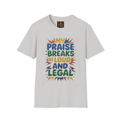 Praise Breaks Be Loud