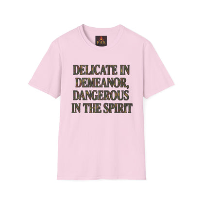 DELICATE IN DEMEANOR
