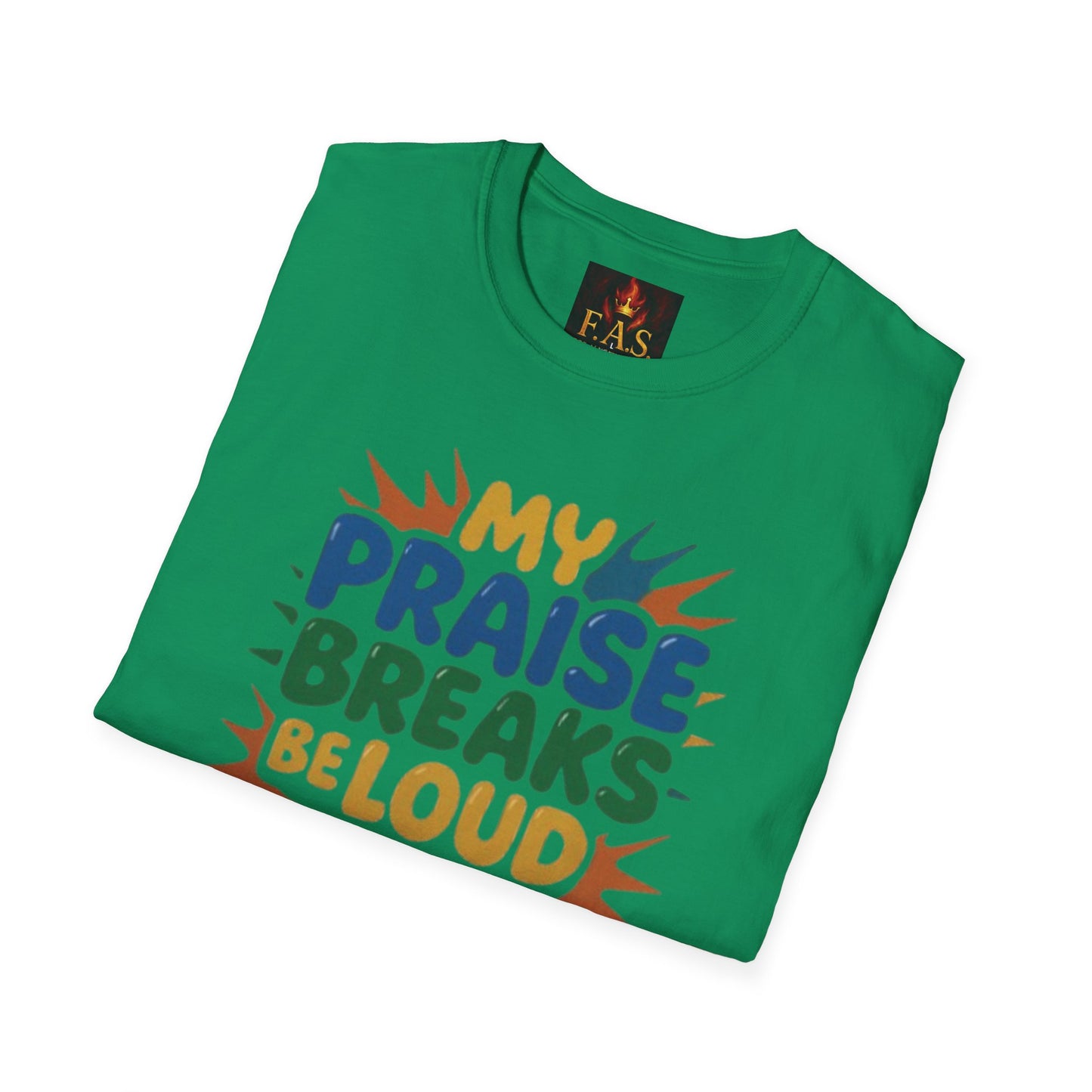 Praise Breaks Be Loud