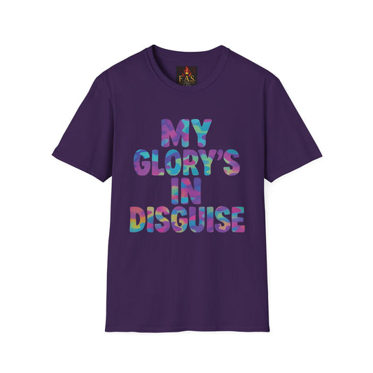 MY GLORY'S IN DISGUISE