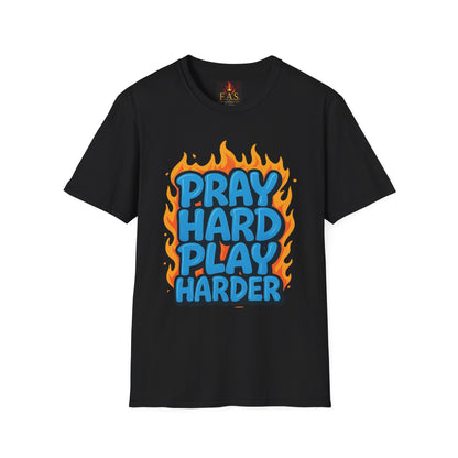PRAY HARD PLAY HARDER