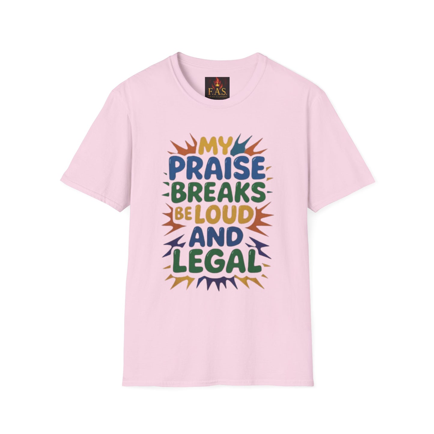 Praise Breaks Be Loud
