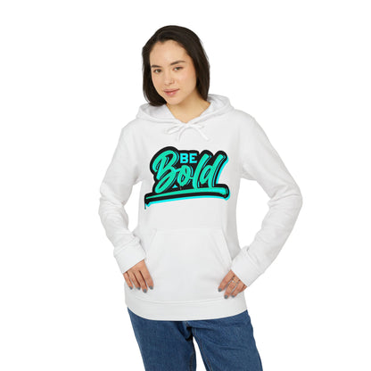 BE BOLD2 Adidas Unisex Fleece