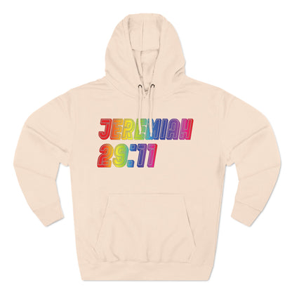 JEREMIAH 29:11 Fleece Hoodie