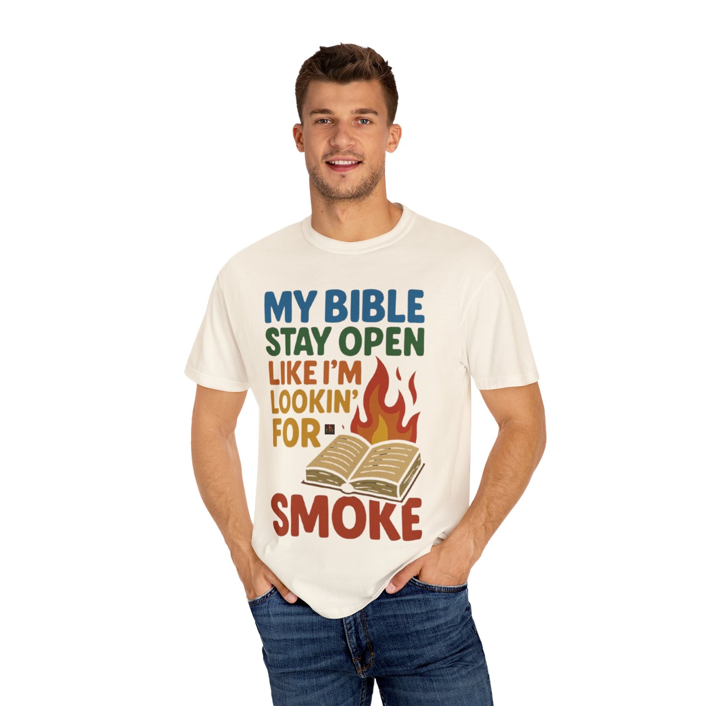 MY BIBLE STAYS OPEN LIKE IM LOOKING FOR SMOKE