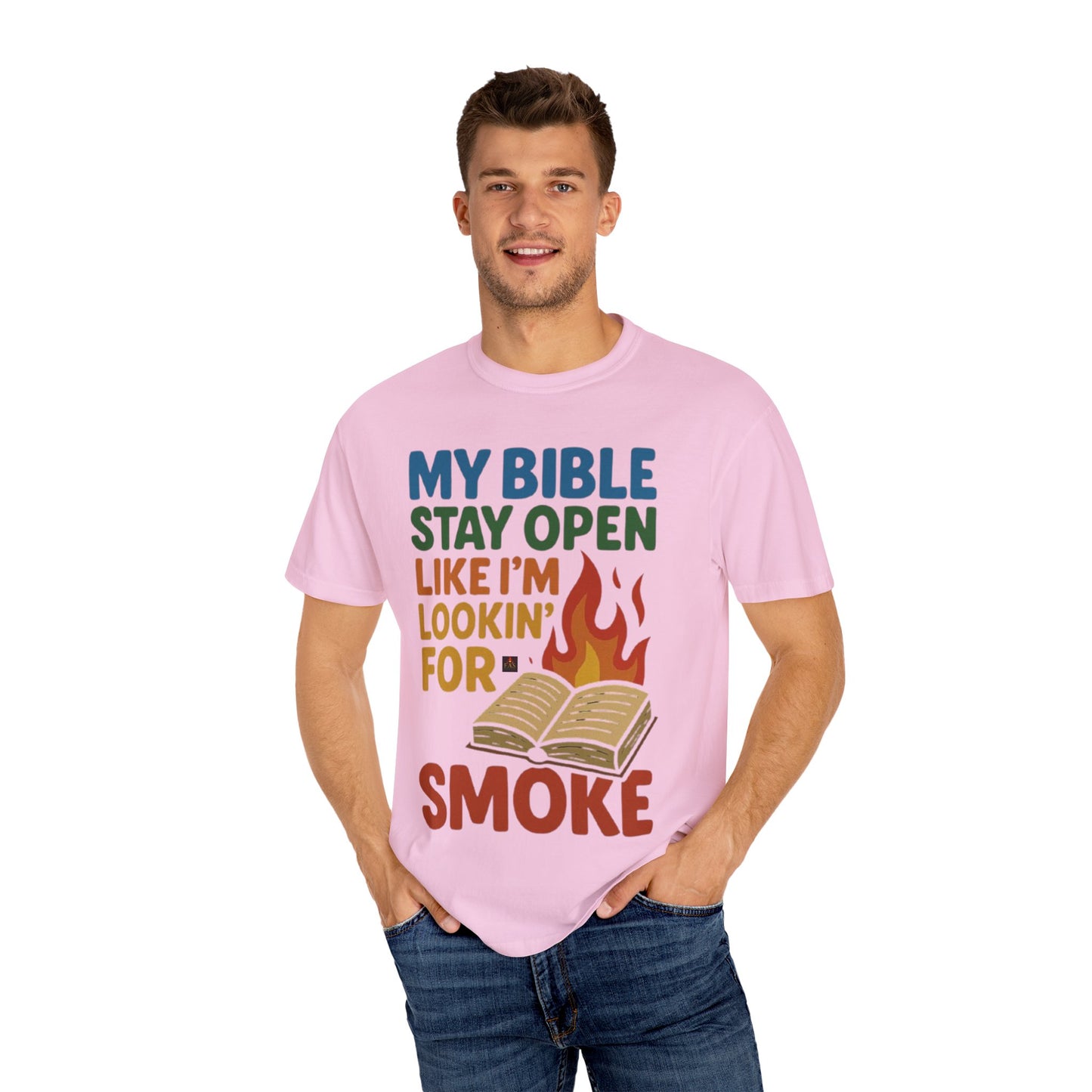 MY BIBLE STAYS OPEN LIKE IM LOOKING FOR SMOKE