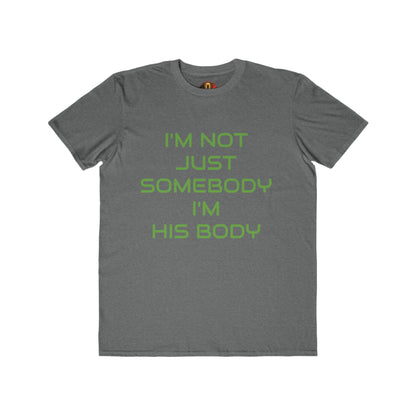 IM NOT JUST SOMEBODY