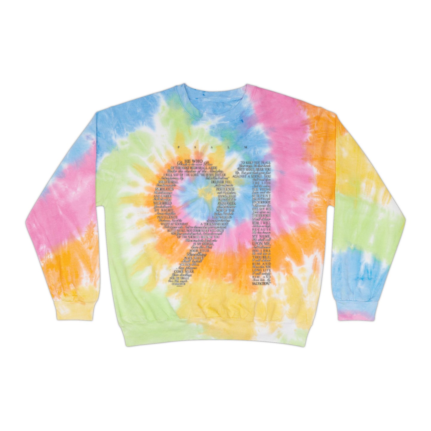 PSALM 91 Unisex Tie-Dye Sweatshirt