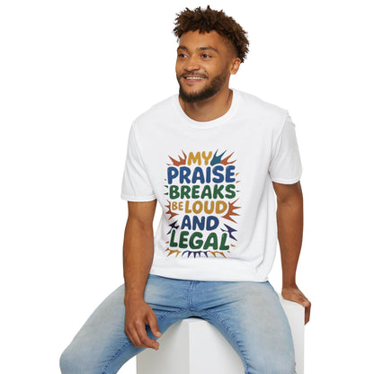 Praise Breaks Be Loud