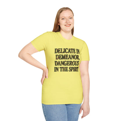 DELICATE IN DEMEANOR