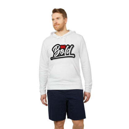 BE BOLD Adidas Unisex Fleece