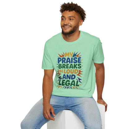 Praise Breaks Be Loud