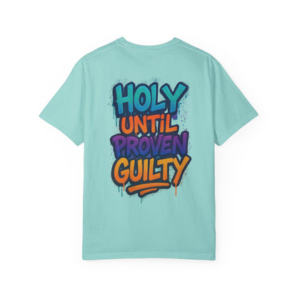 HOLY UNTIL PROVEN GUILTY Sizes S-L