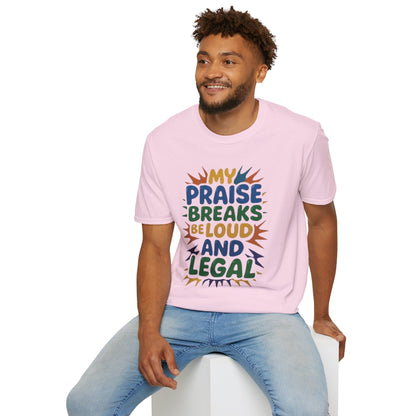 Praise Breaks Be Loud