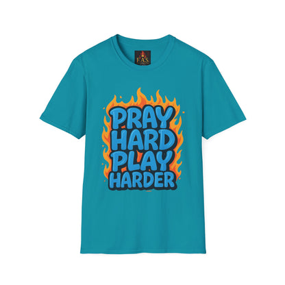 PRAY HARD PLAY HARDER