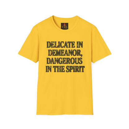 DELICATE IN DEMEANOR