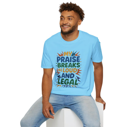 Praise Breaks Be Loud